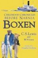 Boxen: Childhood Chronicles Before Narnia -- Bok 9780007260768
