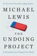 The Undoing Project: A Friendship That Changed Our Minds -- Bok 9780393254594
