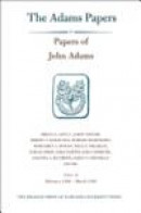 Papers of John Adams, Volume 16: February 1784 - March 1785 (Adams Papers Series 3: General Correspo -- Bok 9780674065574