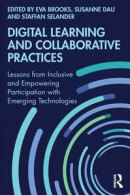 Digital Learning and Collaborative Practices -- Bok 9781000403480