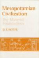 Mesopotamian Civilization : The Material Foundations -- Bok 9780801433399