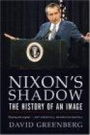 Nixon's Shadow, New ed -- Bok 9780393326161