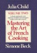 Mastering the Art of French Cooking (Updated) -- Bok 9780394401522