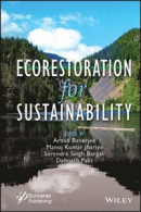 Ecorestoration for Sustainability -- Bok 9781119879947