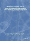 Obstetric Life Support Manual -- Bok 9781032289533