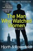 The Man Who Watched Women -- Bok 9781784752408