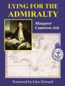 Lying for the Admiralty -- Bok 9780648043966