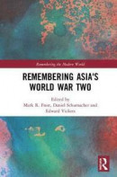 Remembering Asia's World War Two -- Bok 9780367111328
