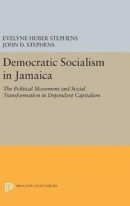 Democratic Socialism in Jamaica -- Bok 9780691654126