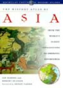 The History Atlas of Asia (Macmillan Continental History Atlases) -- Bok 9780028625812