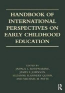 Handbook of International Perspectives on Early Childhood Education -- Bok 9781138673021