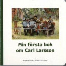 Min första bok om Carl Larsson ny version -- Bok 9789198624823