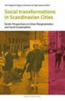 Social transformations in scandinavian cities : nordic perspectives on urban marginalization and soc -- Bok 9789187675737