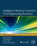 Intelligent Vibration Control in Civil Engineering Structures -- Bok 9780124058743