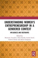 Understanding Women's Entrepreneurship in a Gendered Context -- Bok 9780367688790
