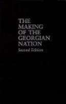 Making of the Georgian Nation -- Bok 9780253355799