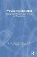 Working Through Conflict: Strategies for Relationships, Groups, and Organizations -- Bok 9780367461485