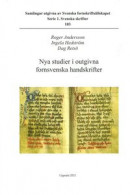 Nya studier i outgivna fornsvenska handskrifter -- Bok 9789197988179