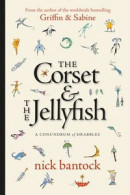 The Corset & the Jellyfish: A Conundrum of Drabbles -- Bok 9781616964078