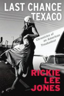 Last Chance Texaco: Chronicles of an American Troubadour -- Bok 9780802159854