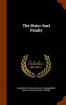 The Water-fowl Family -- Bok 9781345064643