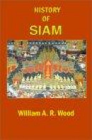 History of Siam -- Bok 9781931541107
