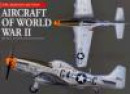 Aircraft of World War II (The Aviation Factfile) -- Bok 9781592232246