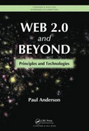Web 2.0 and Beyond -- Bok 9781439828687