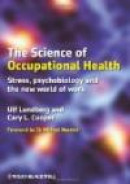 The Science of Occupational Health -- Bok 9781405199148