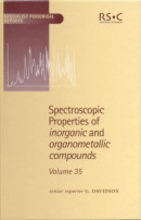 Spectroscopic Properties of Inorganic and Organometallic Compounds -- Bok 9781847555199