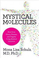 Mystical Molecules -- Bok 9781401956622