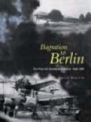 Bagration to Berlin -- Bok 9781903223918