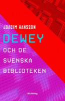 Dewey och de svenska biblioteken -- Bok 9789170188817