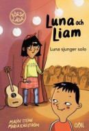 Luna sjunger solo -- Bok 9789172999923