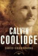 Calvin Coolidge The American Presidents (American Presidents) -- Bok 9780805069570