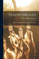 Vlacho-Meglen -- Bok 9781017591699