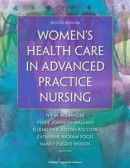 Women's Health Care in Advanced Practice Nursing, Second Edition -- Bok 9780826190048
