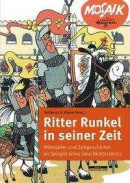 Ritter Runkel in seiner Zeit -- Bok 9783954100958