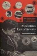 Mediernas kulturhistoria -- Bok 9789188468031