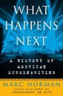 What Happens Next: A History of American Screenwriting -- Bok 9780307383396