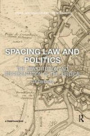 Spacing Law and Politics -- Bok 9781138570481
