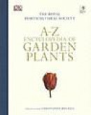 RHS A-Z Encyclopedia of Garden Plants (Dk Rhs Encyclopedias) -- Bok 9781405332965