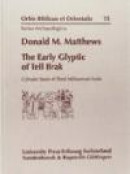 The Early Glyptic of Tell Brak -- Bok 9783525538968