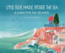 Little Blue House Beside the Sea -- Bok 9780884486718