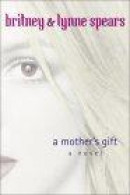 A Mother's Gift -- Bok 9780385729536