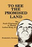 To See the Promised Land: The Faith Pilgrimage of Martin Luther King, Jr. -- Bok 9780865542075