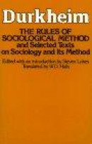 The Rules of Sociological Method -- Bok 9780029079409