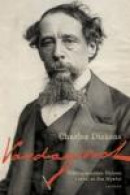 Vardagsord : tidningsmannen Dickens i urval av Jan Myrdal -- Bok 9789173432276