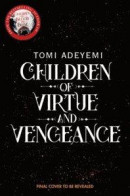 Children of Virtue and Vengeance (Legacy of Orisha) -- Bok 9781509899456