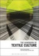 Handbook Of Textile Culture -- Bok 9780857857750